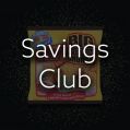 Savings Club Products
